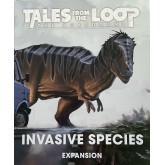 Tales From the Loop: The Board Game - Invasive Species