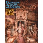 Dungeon Crawl Classics: #89 - Chaos Rising Compilation