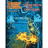 Dungeon Crawl Classics: #101 - The Veiled Vaults of the Onyx Q