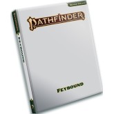 Pathfinder RPG 2E: Feybound (Sketch Cover Edition)