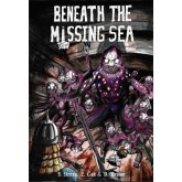 Best Left Buried: Beneath the Missing Sea