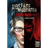 Hostage Negotiator: Crime Wave